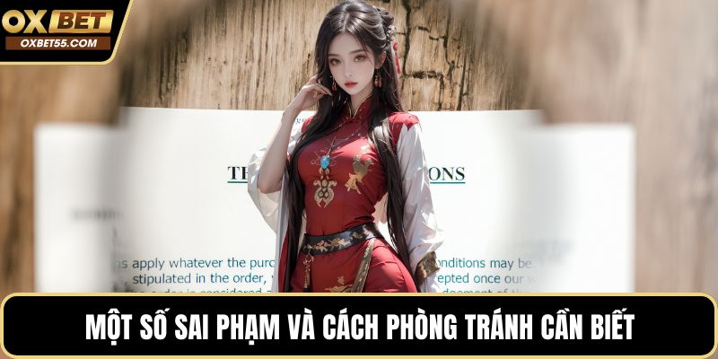 Một số sai phạm và cách phòng tránh cần biết